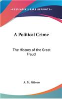 A Political Crime