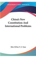 China's New Constitution And International Problems
