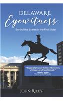 Delaware Eyewitness