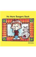 No More Boogers Book