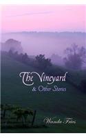 The Vineyard and Other Stories