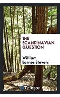 The Scandinavian Question