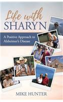 Life with Sharyn