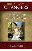 Bridal Game Changers