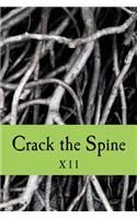 Crack the Spine