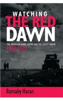 Watching the Red Dawn