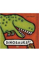 Dinosaurs?!