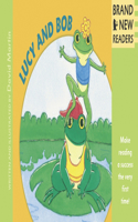 Lucy and Bob: Brand New Readers(Brand New Readers)