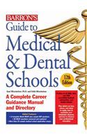 Guide to Medical and Dental Schools