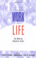 Integrating Work and Life