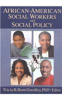 African-American Social Workers and Social Policy