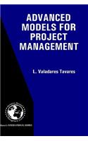 Advanced Models for Project Management