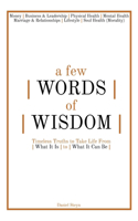 Few Words of Wisdom