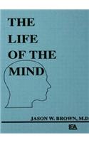 The Life of the Mind
