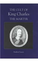 The Cult of King Charles the Martyr