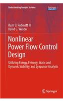 Nonlinear Power Flow Control Design