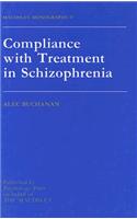 Compliance with Treatment in Schizophrenia