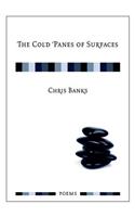 Cold Panes of Surfaces