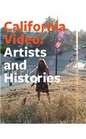 California Video - Artists and Histories