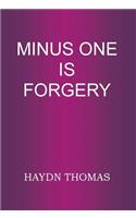 Minus One Is Forgery