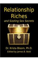 Relationship Riches and Sizzling Sex Secrets