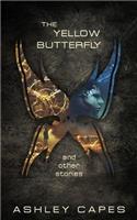 The Yellow Butterfly & Other Stories