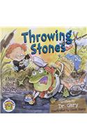 Throwing Stones