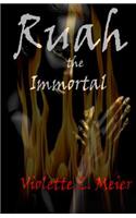 Ruah the Immortal