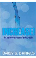 Increase!