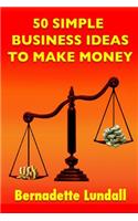 50 Simple Business Ideas to Make Money