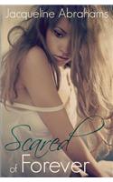 Scared of Forever
