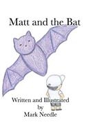 Matt and the Bat