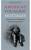 America's Youngest Hostages