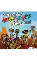 Merry MEERKATS Go!!