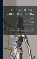The Statutes at Large of Virginia