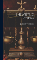 Metric System