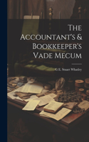 Accountant's & Bookkeeper's Vade Mecum