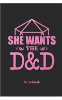 She Wants The D&D Notebook: A5 Punktraster 120 Seiten Notizbuch für Fantasy I Rollenspiel I Würfel I Brettspiel I Drachen I Kerker und Magie Fans - Notizheft I Klatte I Taschen