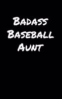 Badass Baseball Aunt