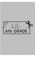 Hello 6th Grade