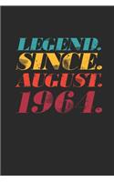 Legend Since August 1964: Dotted Bullet Grid Notebook / Journal (6 X 9 -120 Pages) - 55th Birthday Gift Idea