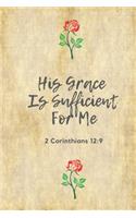 His Grace Is Sufficient For Me (2 Corinthians 12