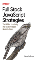 Full Stack JavaScript Strategies