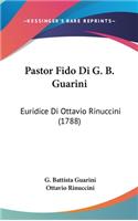 Pastor Fido Di G. B. Guarini