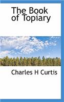 The Book of Topiary