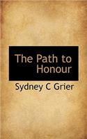 The Path to Honour: (English)