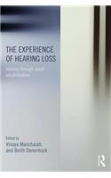The Experience of Hearing Loss