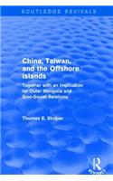 China, Taiwan and the Offshore Islands
