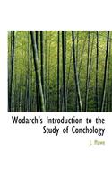 Wodarch's Introduction to the Study of Conchology