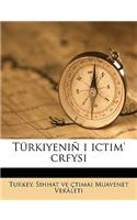 Turkiyenin I Ictim' Crfysi Volume 5